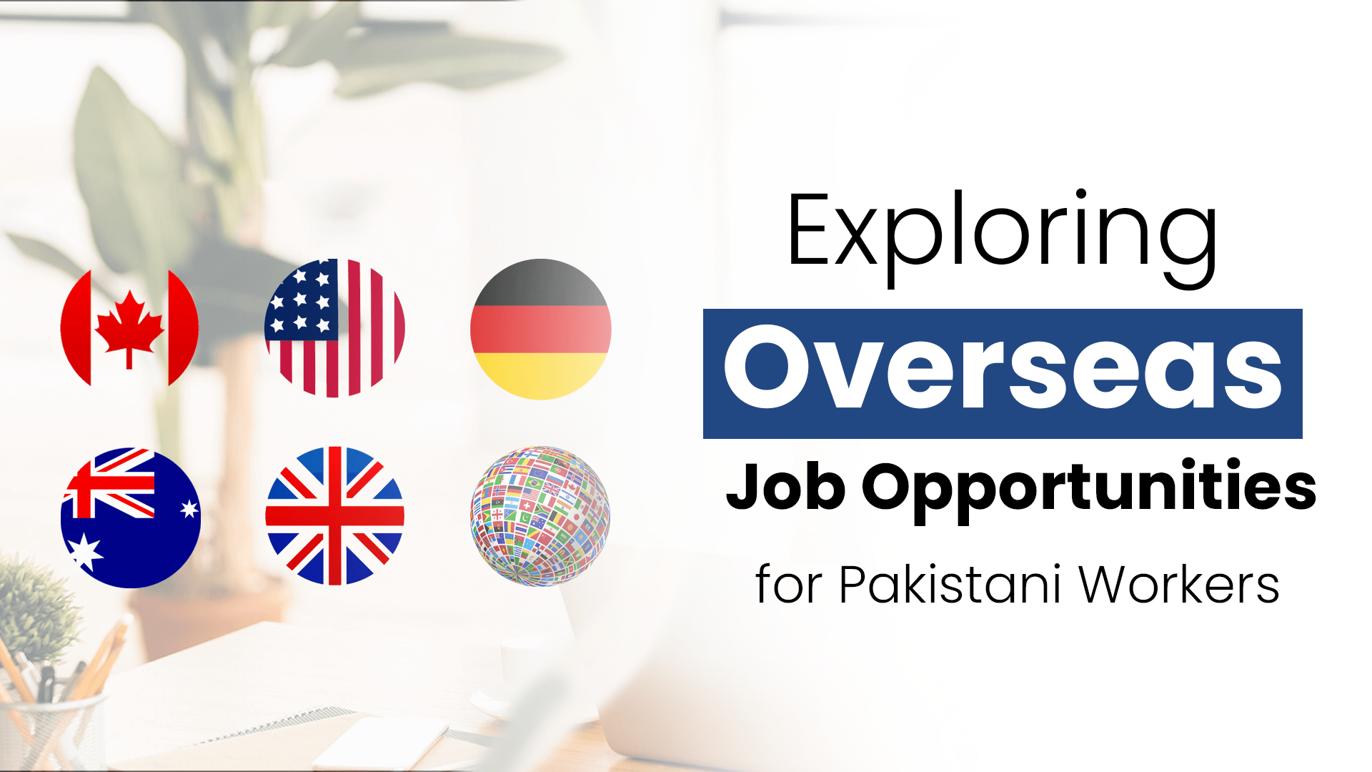 Exploring Overseas Job Opportunities