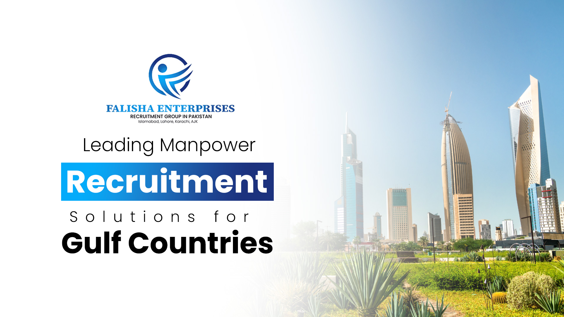 Leading Manpower Recruitment Solutions for Gulf Countries