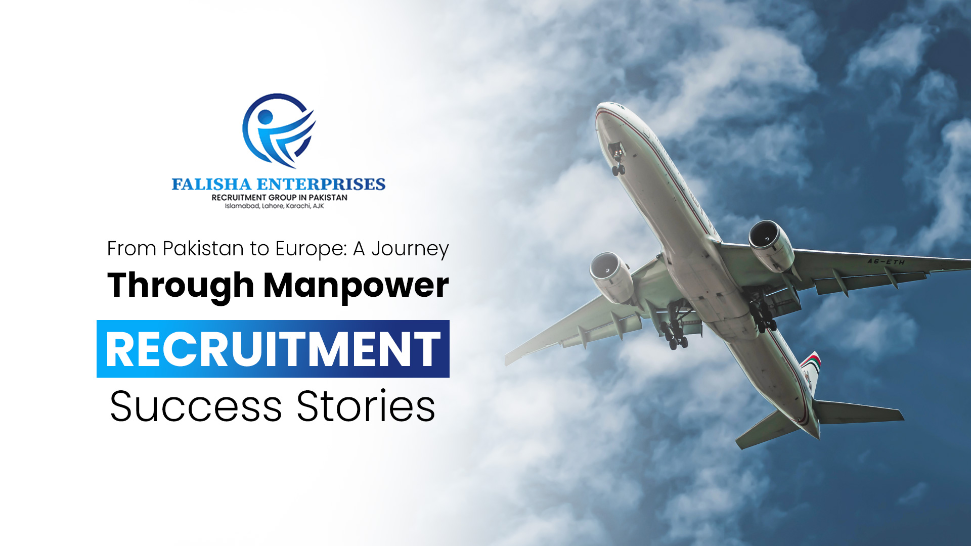 From Pakistan to Europe: A Journey Through Manpower Recruitment Success Stories