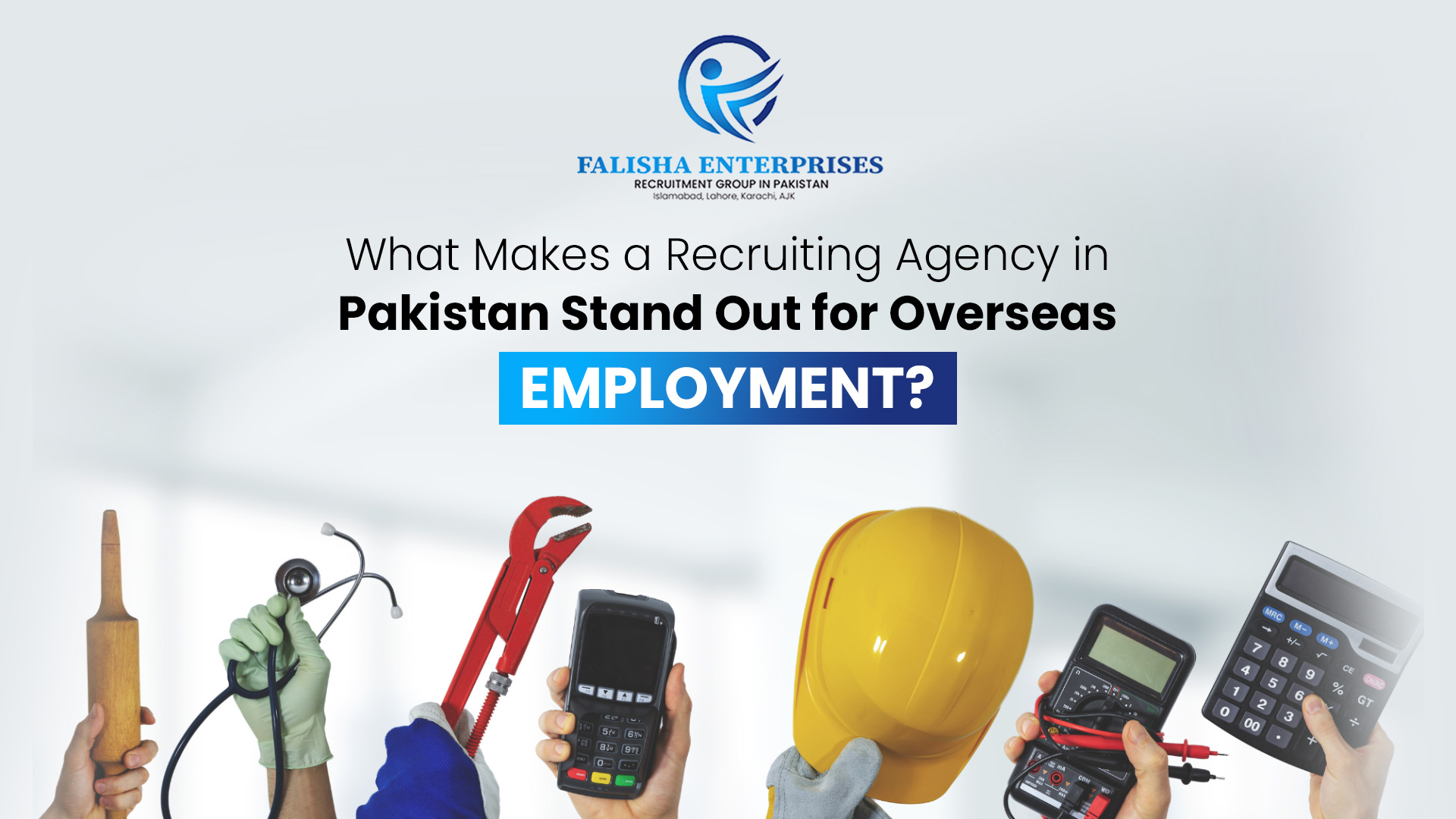 What Makes a Recruiting Agency in Pakistan Stand Out for Overseas Employment?