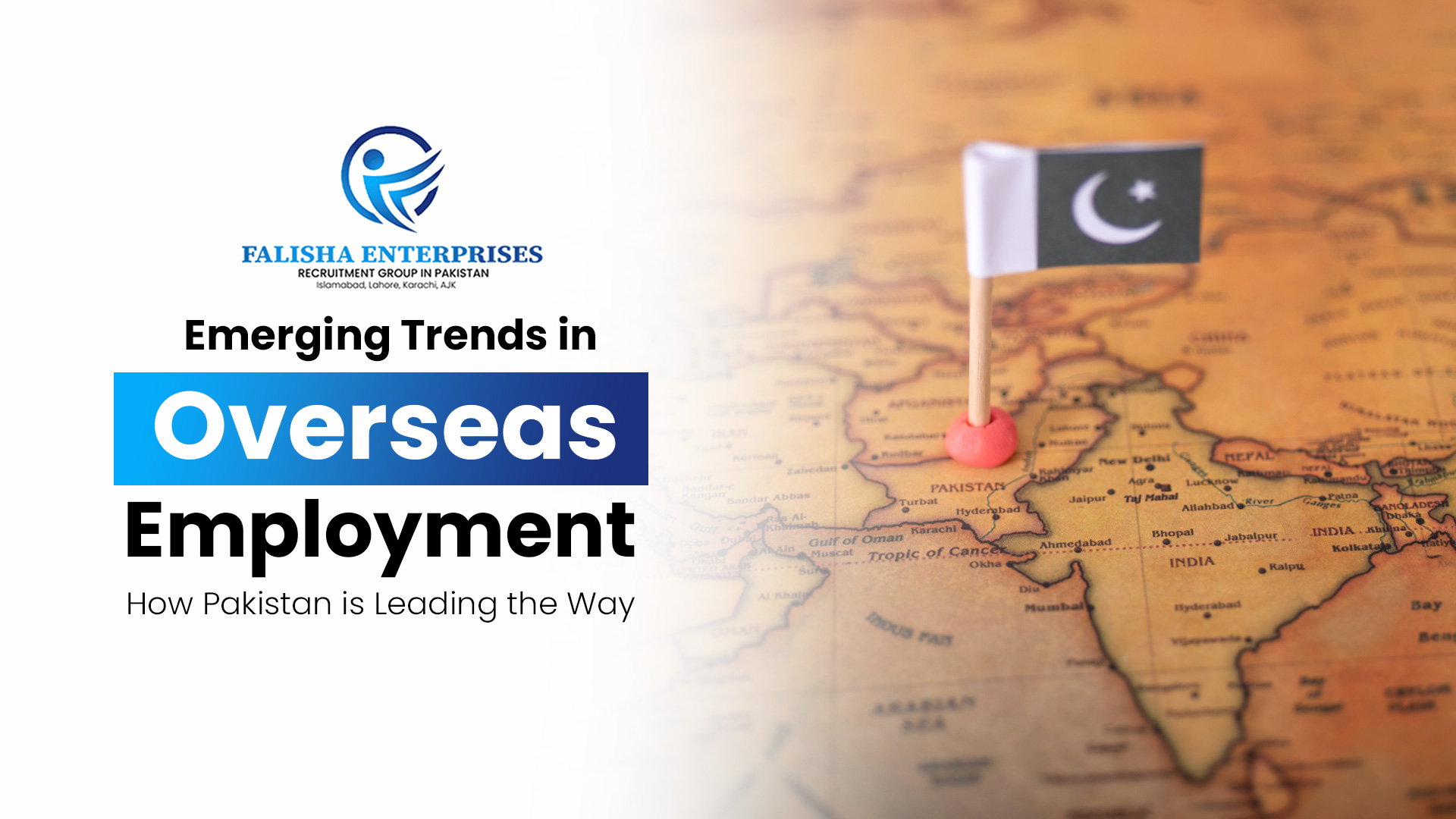Emerging Trends in Overseas Employment: How Pakistan is Leading the Way