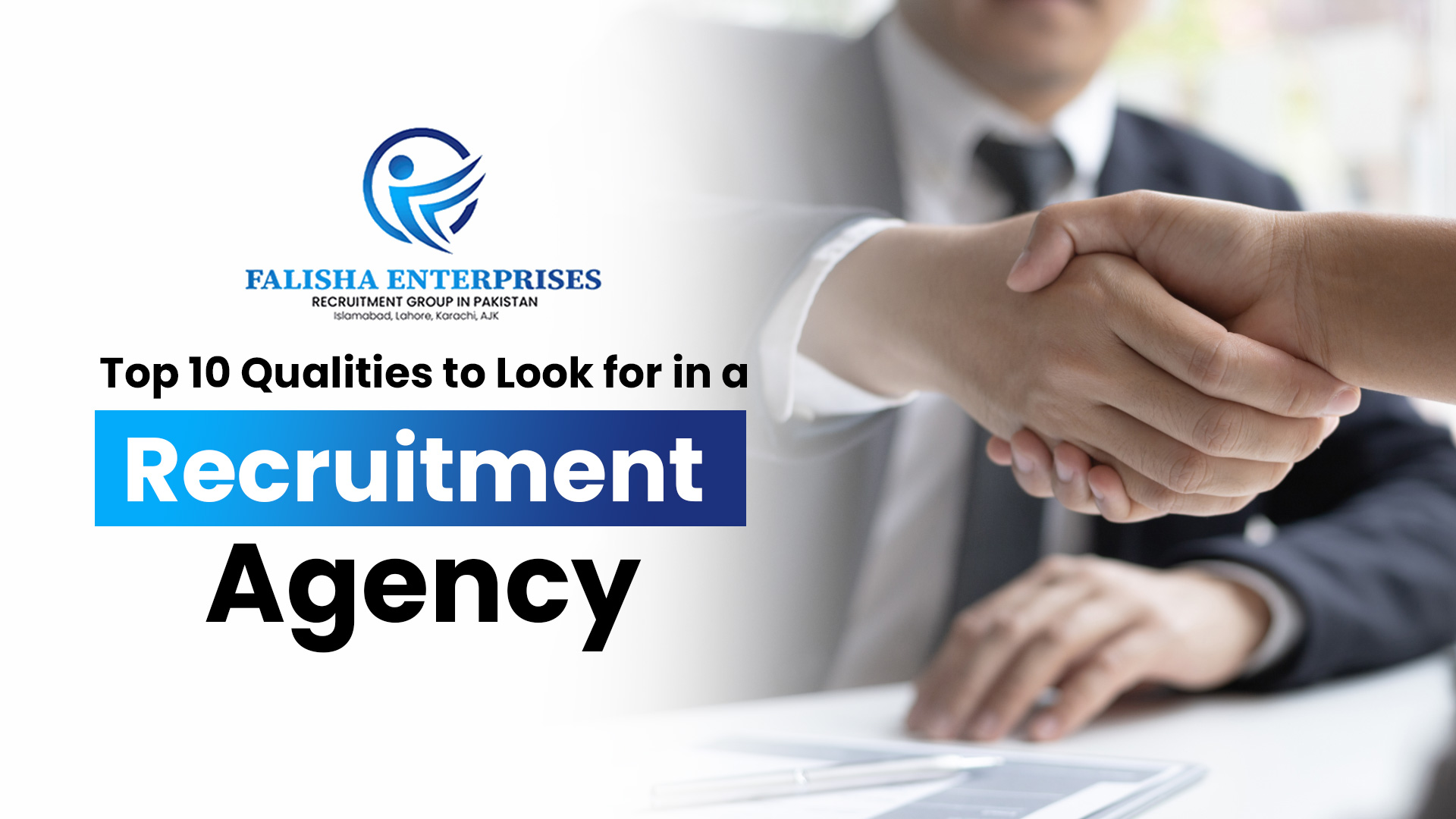 Top 10 Qualities to Look for in a Recruitment Agency