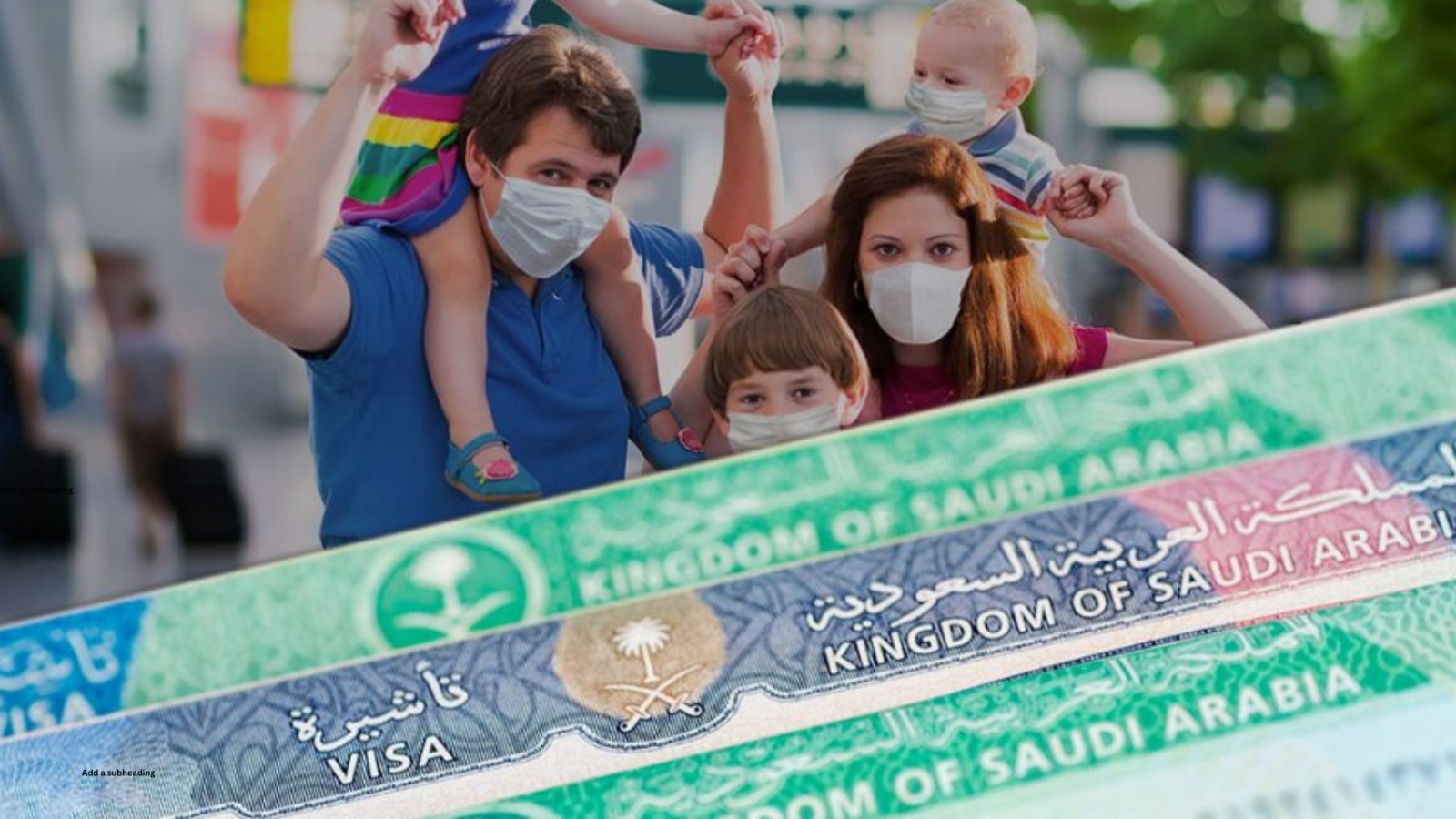 How to Get a Family Visit Visa Stamped in Pakistan for Saudi
