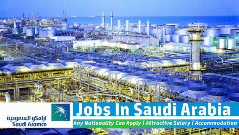 Saudi Aramco Job 2025 | Visa, Accommodation, Education, and Meals All Free! Apply Now